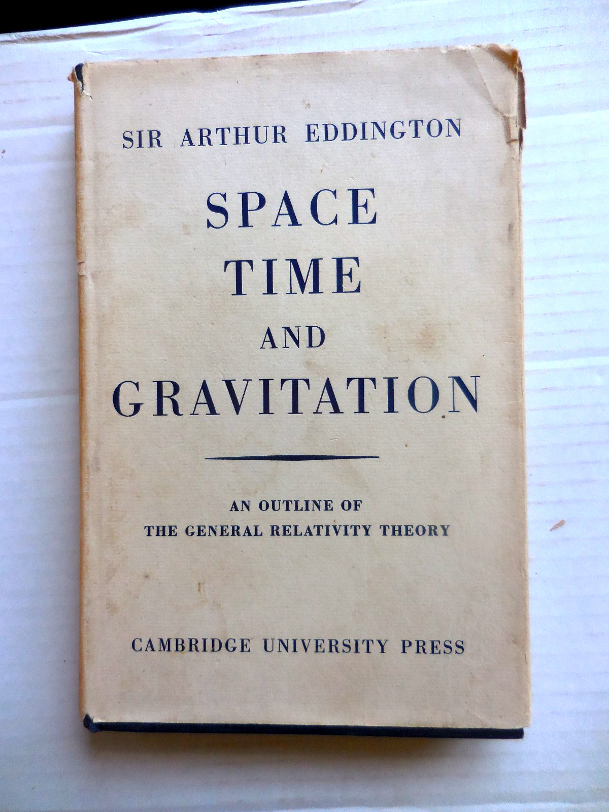 Space Time and Gravitation by Sir Arthur Eddington, 1968, Cambridge Univ. Press