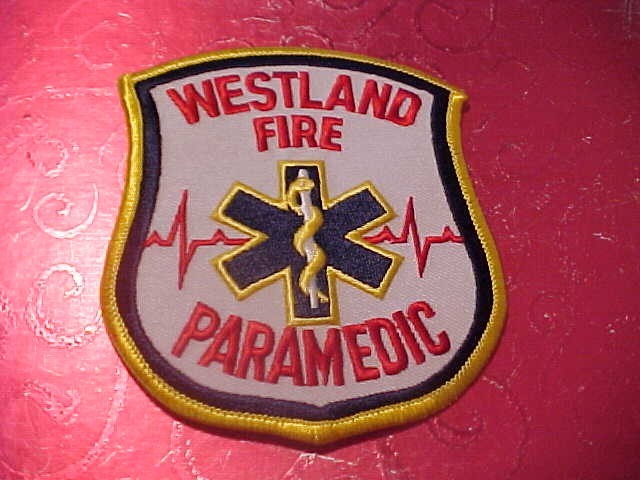 WESTLAND MICHIGAN PARAMEDIC FIRE DEPARTMENT PATCH SHOULDER SIZE UNUSED