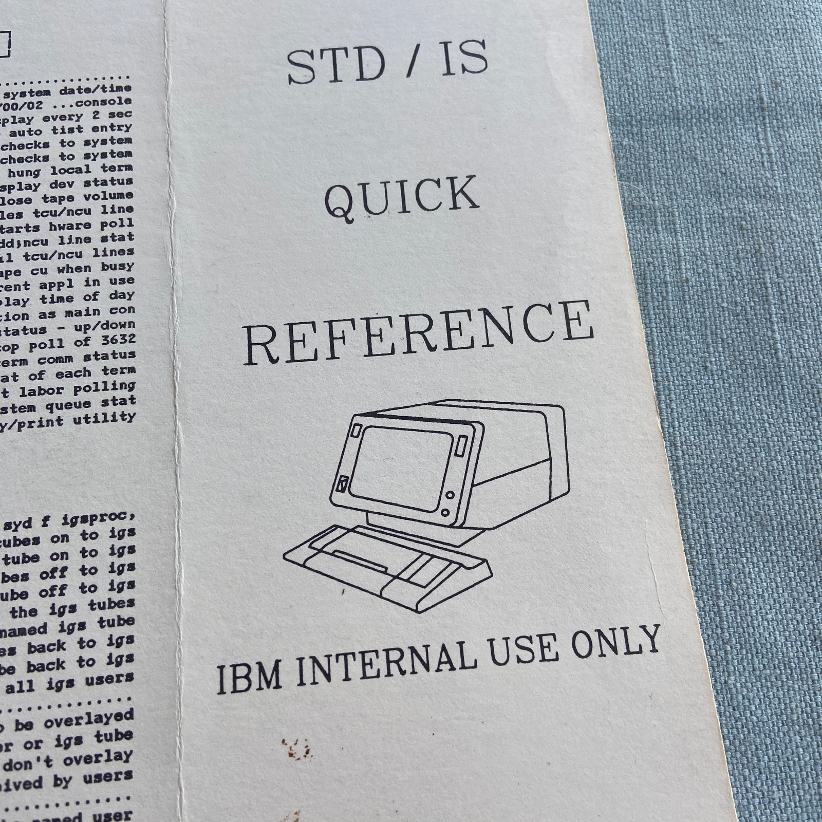 Vintage IBM Internal Use Only STD/IS Quick Reference Guide Commands IMS CIMPAC I