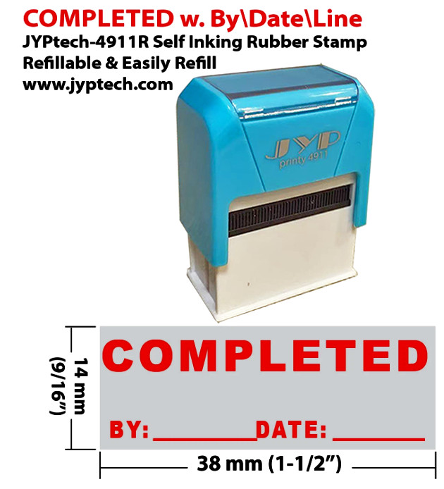 Completed w. By Date Line - JYP 4911R Self Inking Rubber Stamp (Red Ink)
