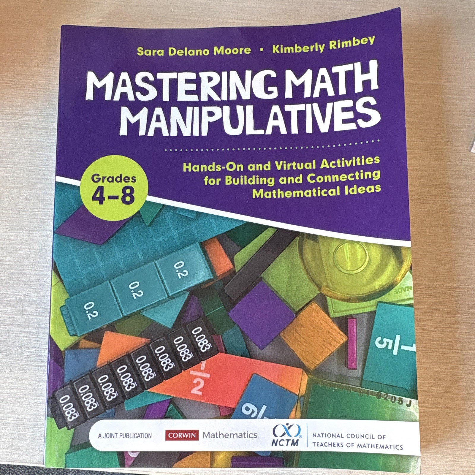 Corwin Mastering Math Manipulatives Gr 4-8 Moore Rimbey PB 2018 ISBN