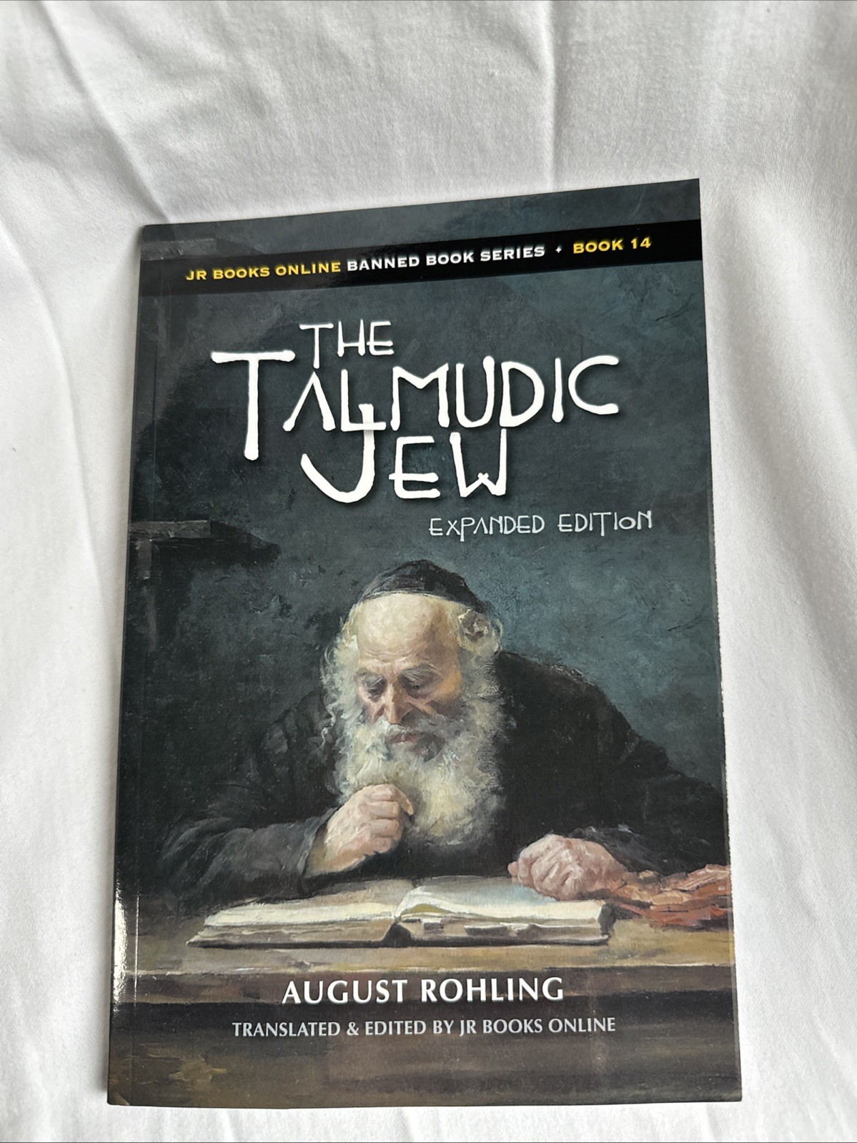 AVAILABLE  !! The Talmudic Jew, Expanded Edition by August Rohling