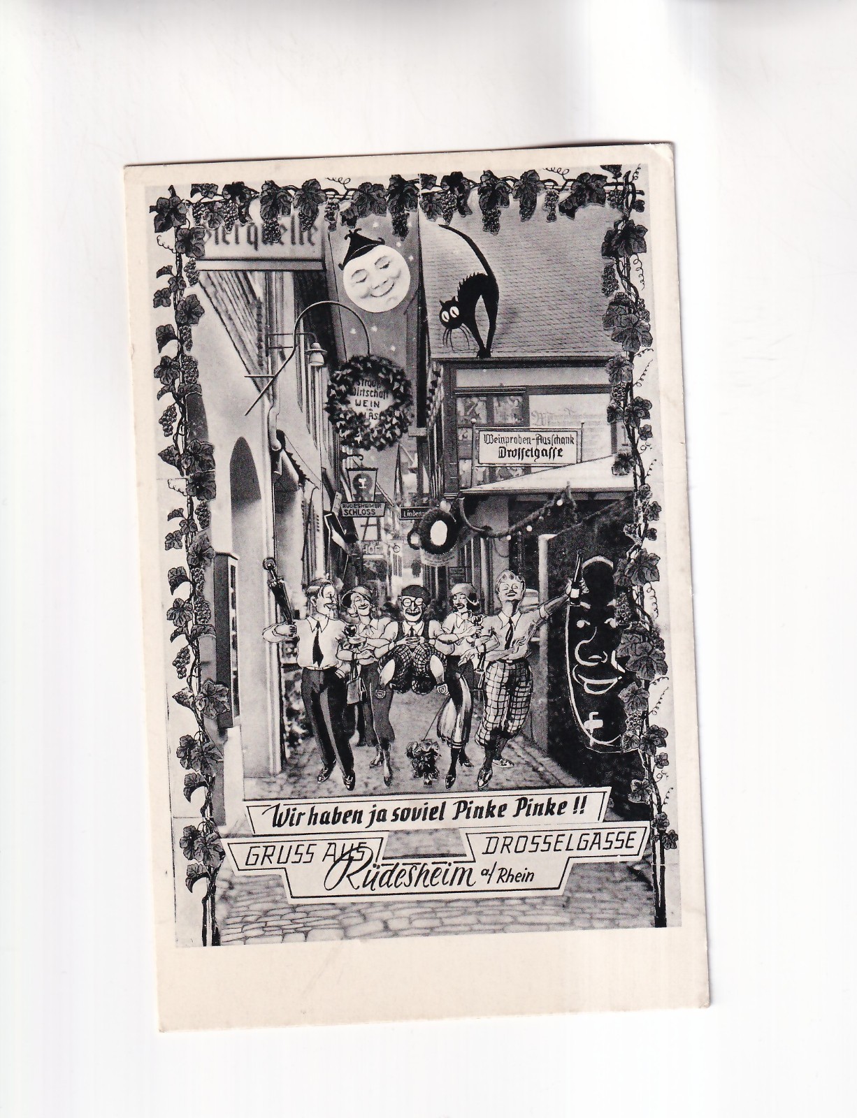 F9643) Postcard, greeting from RÜDESHEIM-Drosselgasse ADVERTISING We have...
