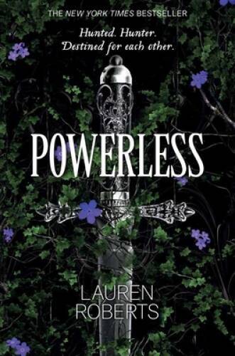 Powerless - Hardcover By Roberts, Lauren - GOOD