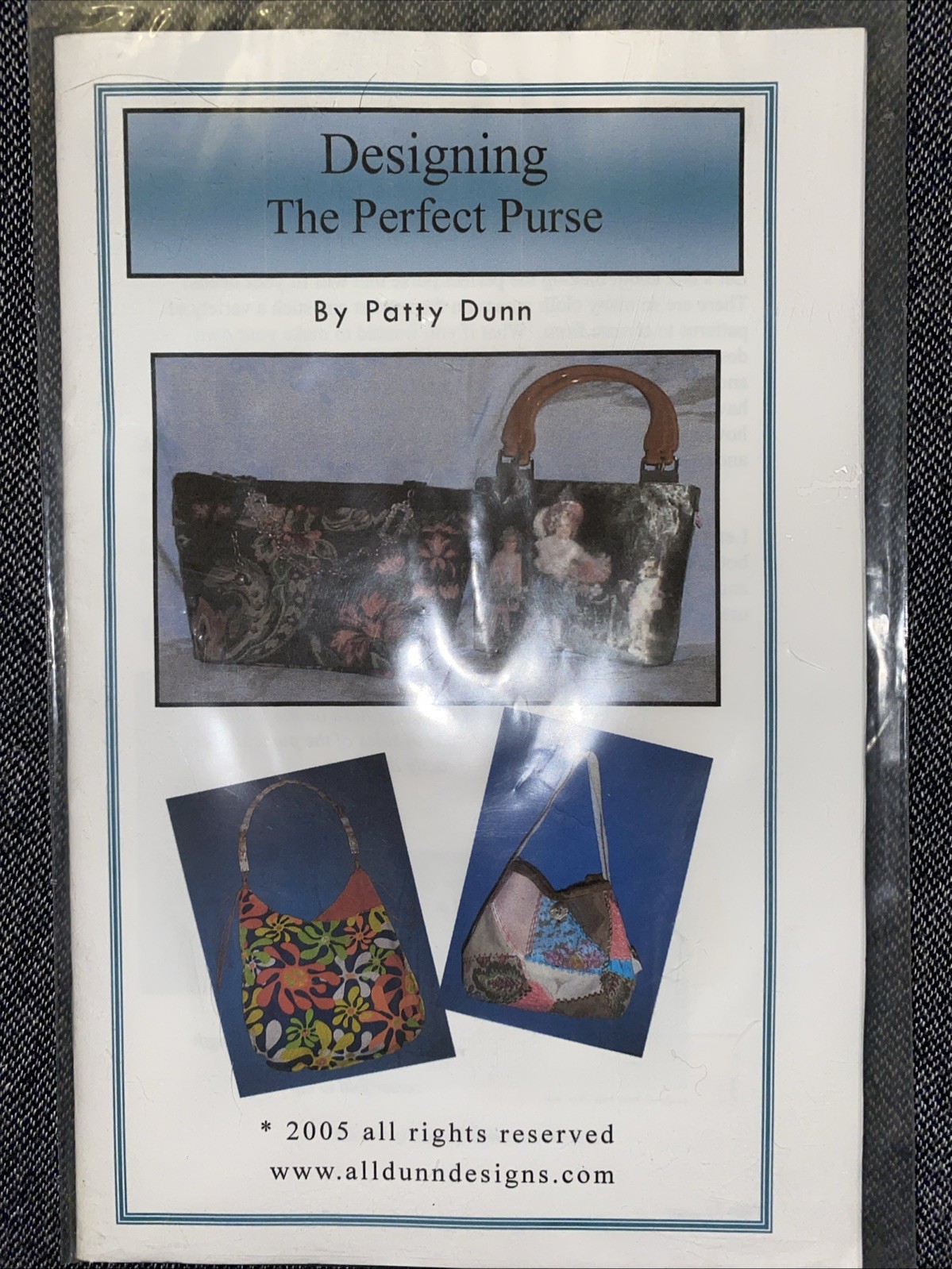 Designing The Perfect Purse By Patty Dunn 2005