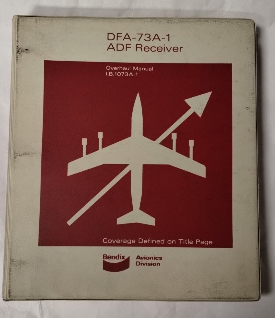 Bendix DFA-73A-1 ADF Receiver Part No. 2087786-7302 Overhaul Manual-Original