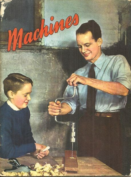 MACHINES - Bertha Morris Parker - 1948 VINTAGE BASIC SCIENCE EDUCATION SERIES