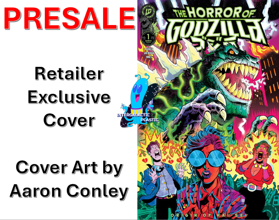 PRESALE - Horror of Godzilla #1 - Aaron Conley - Intergalactic Plastic Exclusive