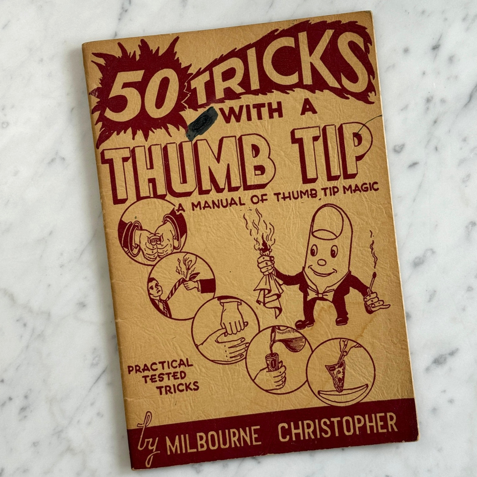 Vintage Thumb Tip Magic Book 50 Tricks - Milbourne Christopher - 1940s Illusions