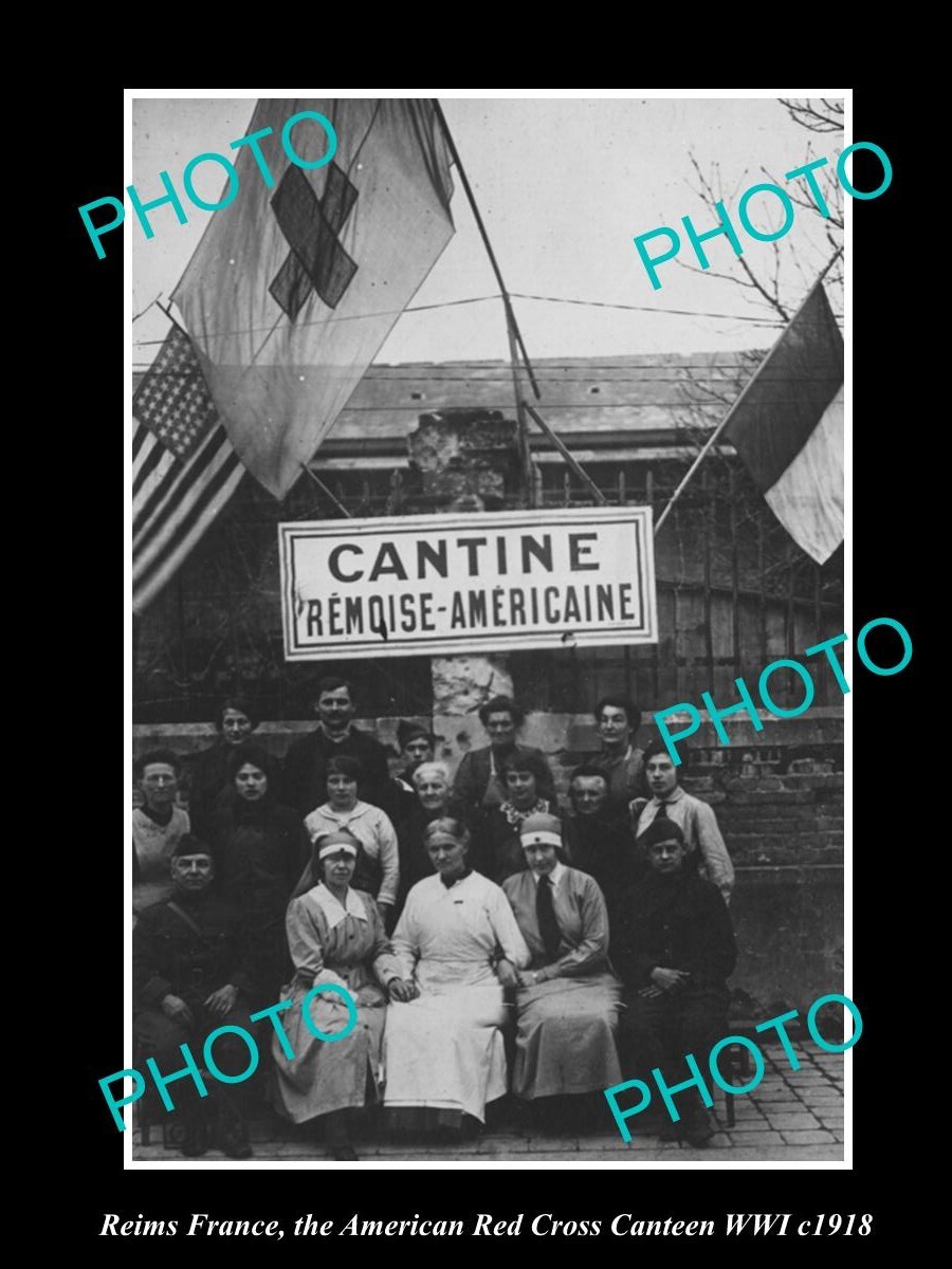 OLD LARGE HISTORIC PHOTO REIMS FRANCE AMERICAN RED CROSS NURSE CANTEEN WWI 1918