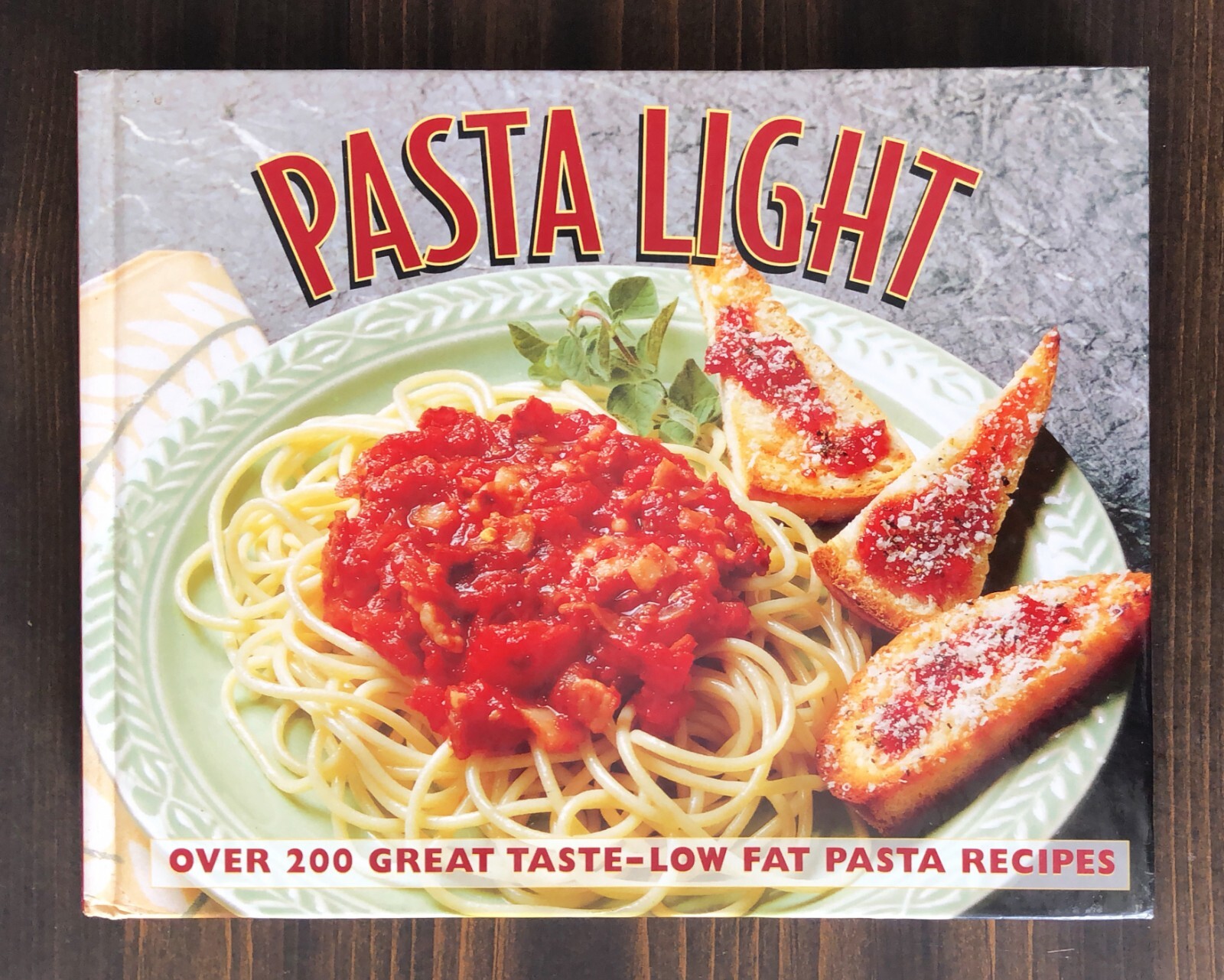 Pasta Light : Over 200 Great Taste - Low Fat Recipes (Large Hardcover 1998)