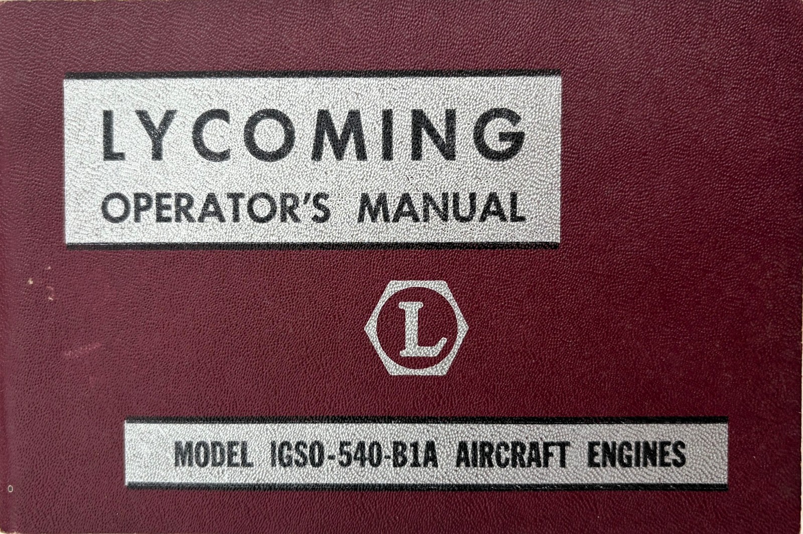 Lycoming Operator's Manual, Model IGSO-540-B1A Aircraft Engines, pb, 1961