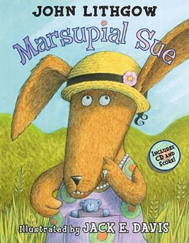 Marsupial Sue Book and CD - Hardcover By Lithgow, John - GOOD