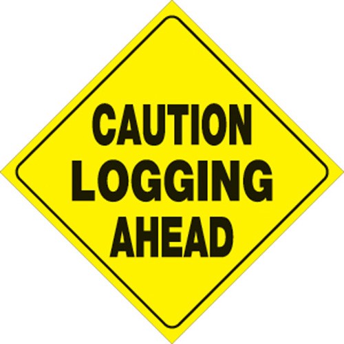 Voss Signs 478 CLA YR Yellow Plastic Reflective Sign 12" - Caution Logging