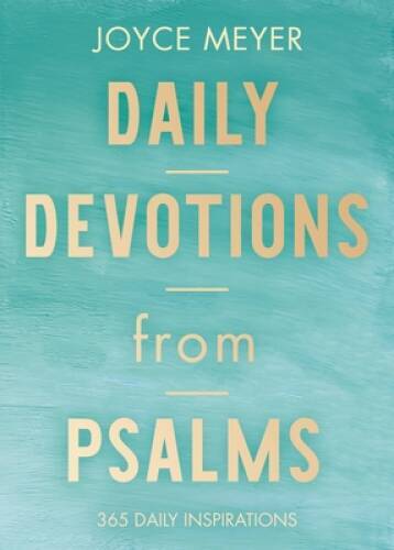Daily Devotions from Psalms: 365 Daily Inspirations - Hardcover - VERY GOOD