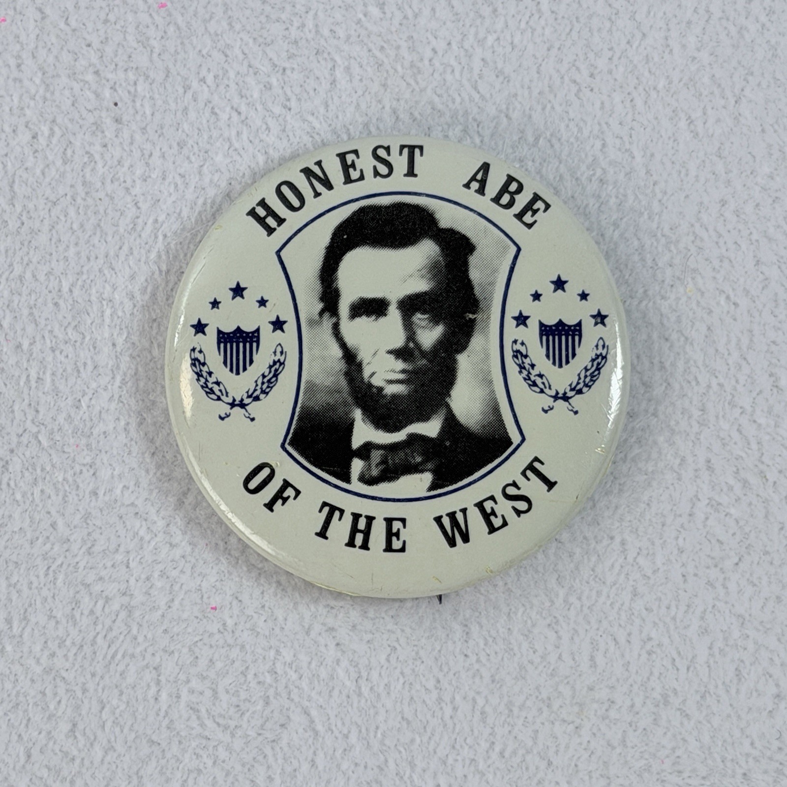 Vintage 1967 Honest Abe of the West 1.5” Pinback Button Political Pin