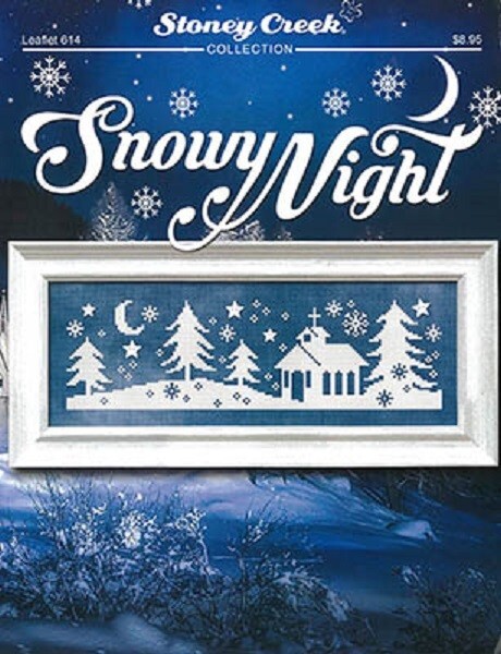 Snowy Night~Stoney Creek Collection