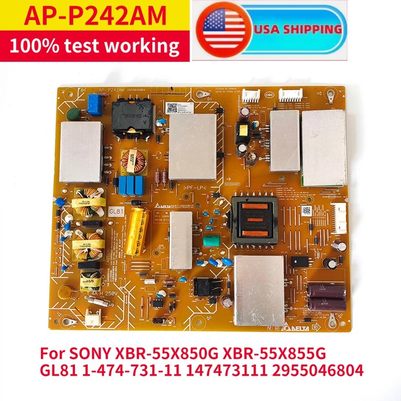 Power Supply  (AP-P242AM) 1-474-731-21 For Sony XBR-55X850G GL81