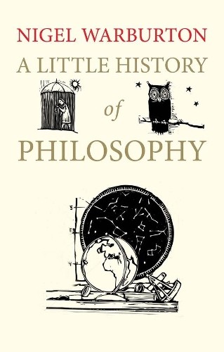 A Little History of Philosophy (Little Histories) by Warburton, Nigel Book The