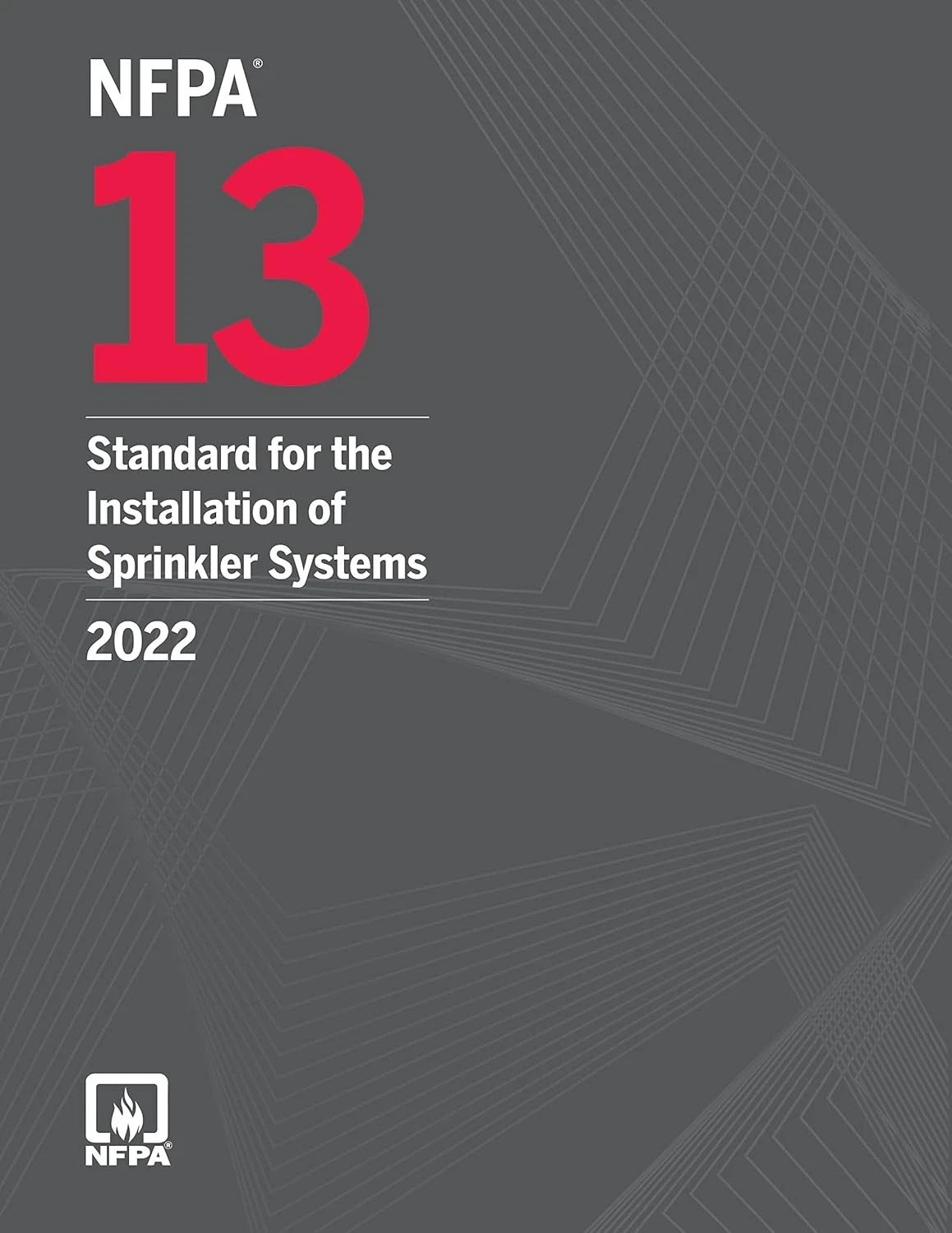 NFPA 13, Standard for the Installation of Sprinkler Systems 2022, USA STOCK