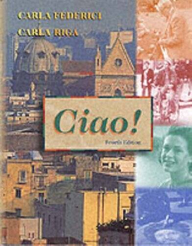 Ciao! - Hardcover By Federici, Carl - GOOD