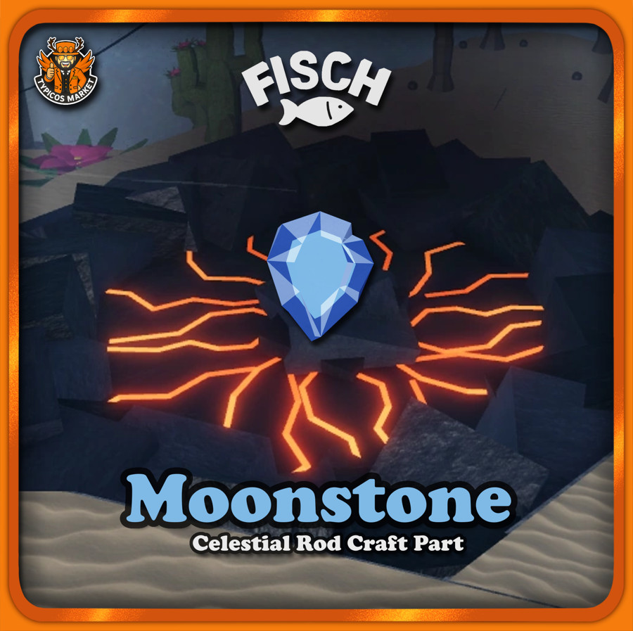 [FISCH] - Moonstone Gemstone - [Celestial Rod Craft Part]