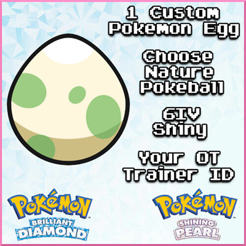 ✨Shiny 6IV Custom Egg ✨ Pokemon Brilliant Diamond & Shining Pearl BDSP