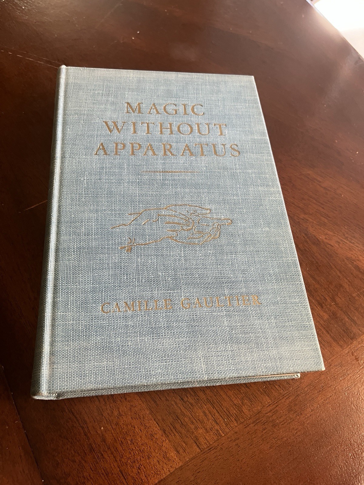 Magic without Apparatus by Camille Gaultier Hardcover 1945 (VERY GOOD)