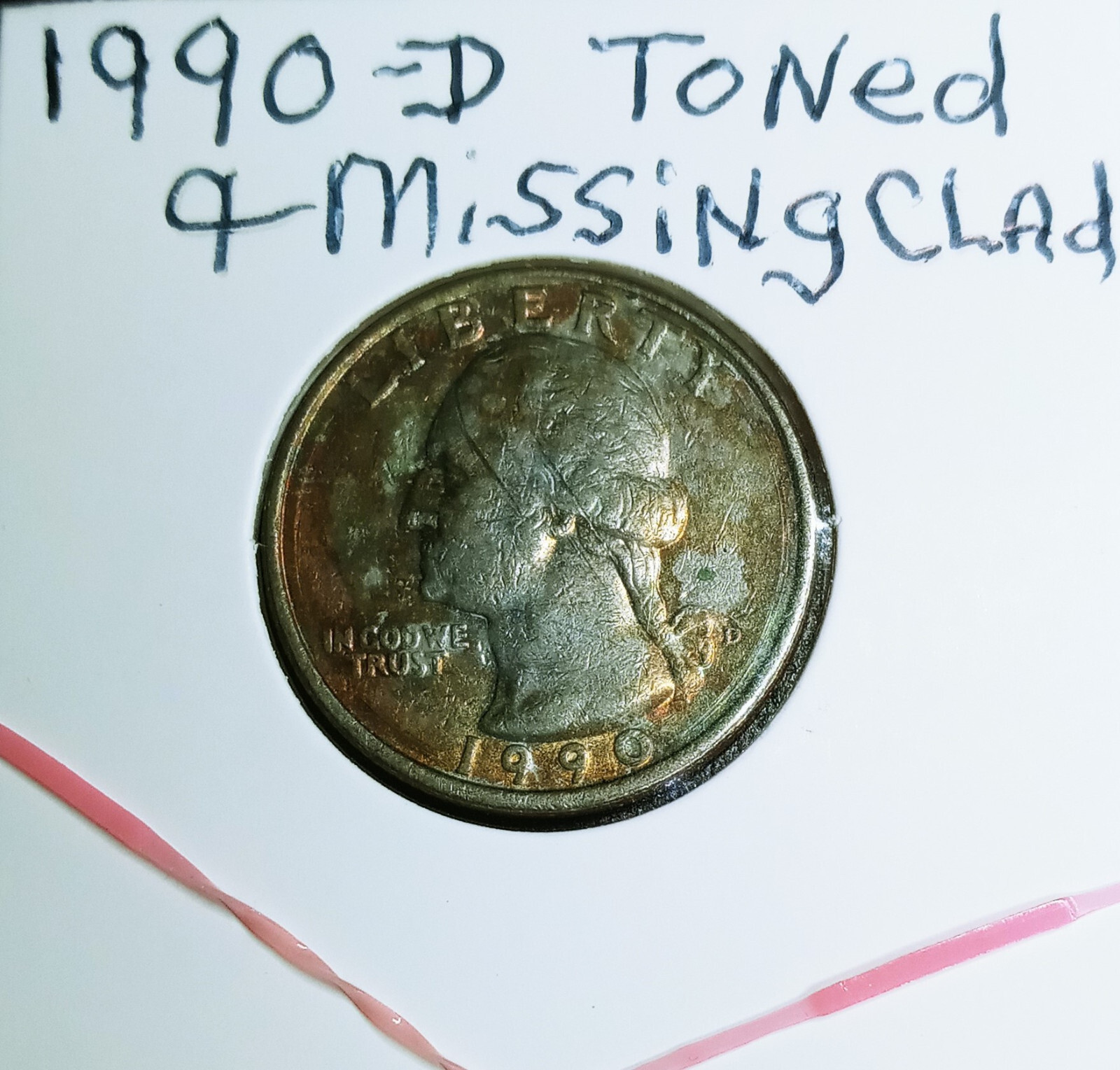 1990 D Washington Quarter Toning Both Sides Missing Clading Green Most Copper