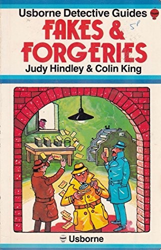 Fakes and Forgeries (Usborne Detective Gu... by King, Colin Paperback / softback