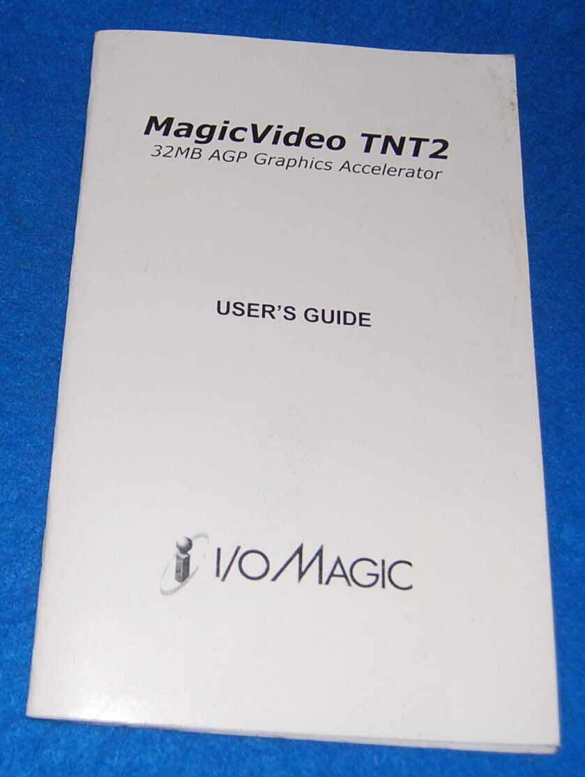 I/O Magic MagicVideo TNT2 32MB AGP Graphics Accelerator Users Guide Manual Only