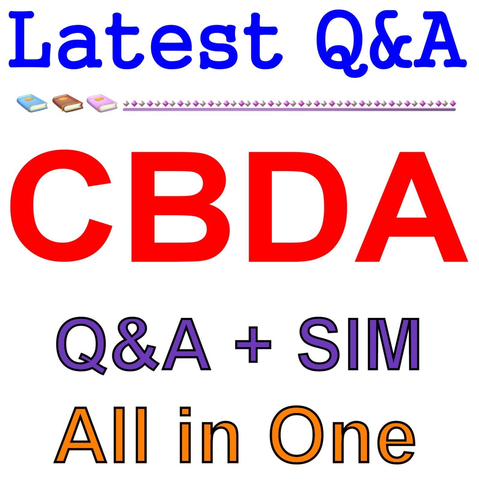 CBDA Certification in Business Data Analytics Q&A Guaranteed Free Update
