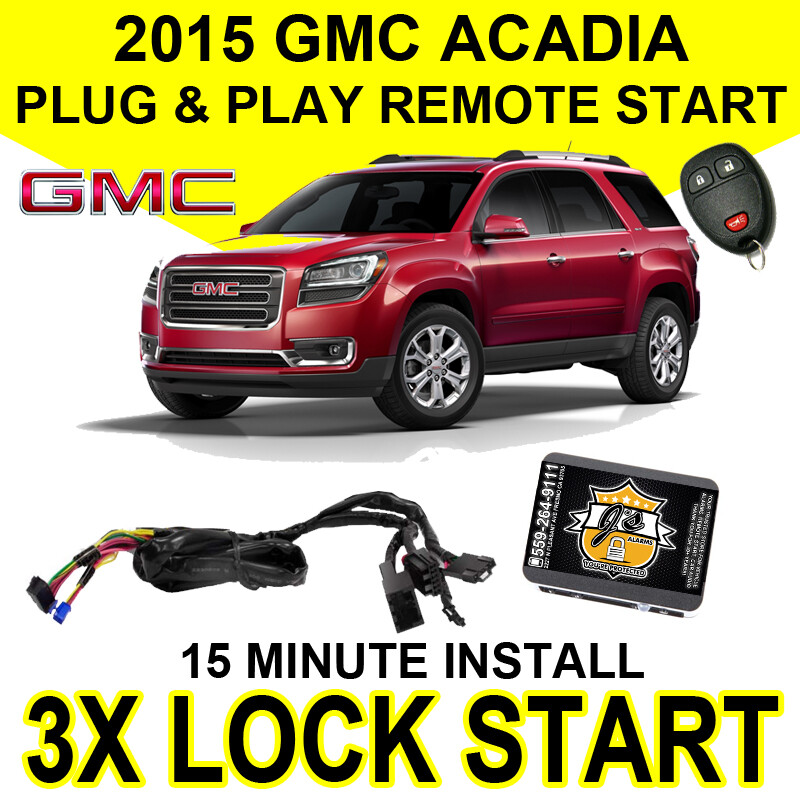 2015 GMC Acadia Plug & Play Remote Start System GM DIY 3X Lock Starter GM10