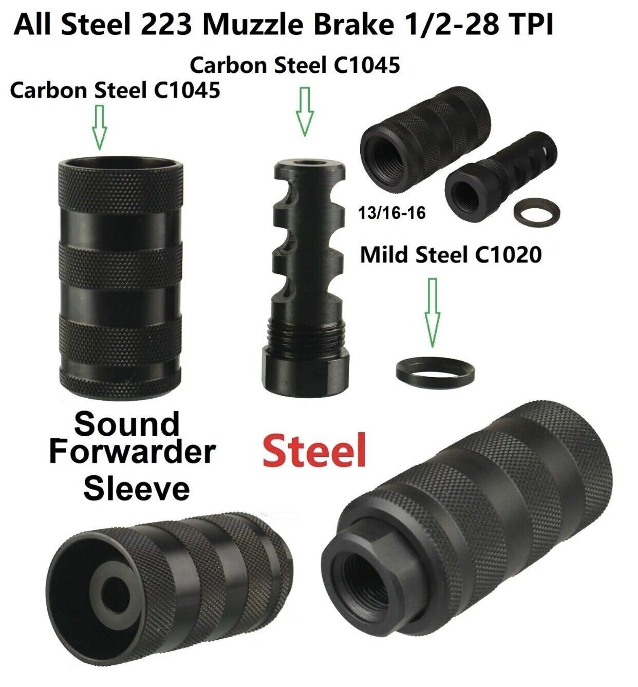 All Steel  Muzzle Brake 1/2X28 TPI For .22LR .223 5.56 With 13/16X16 TPI Sleeve