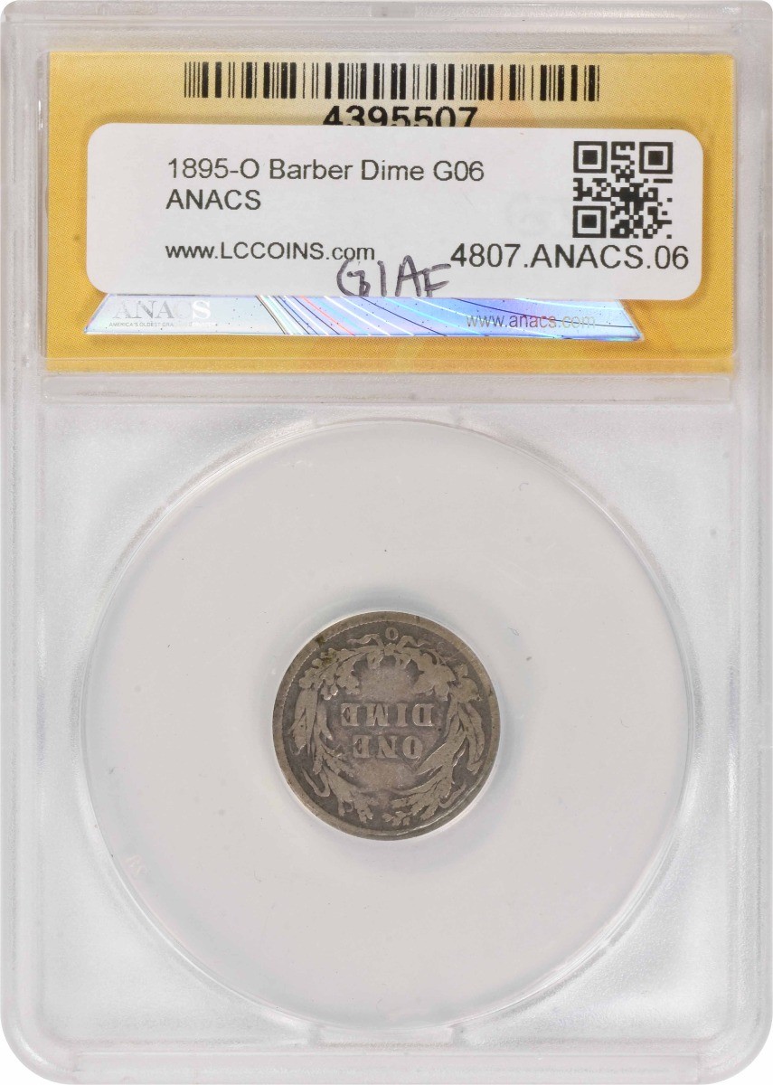 1895-O Barber Silver Dime G06 ANACS