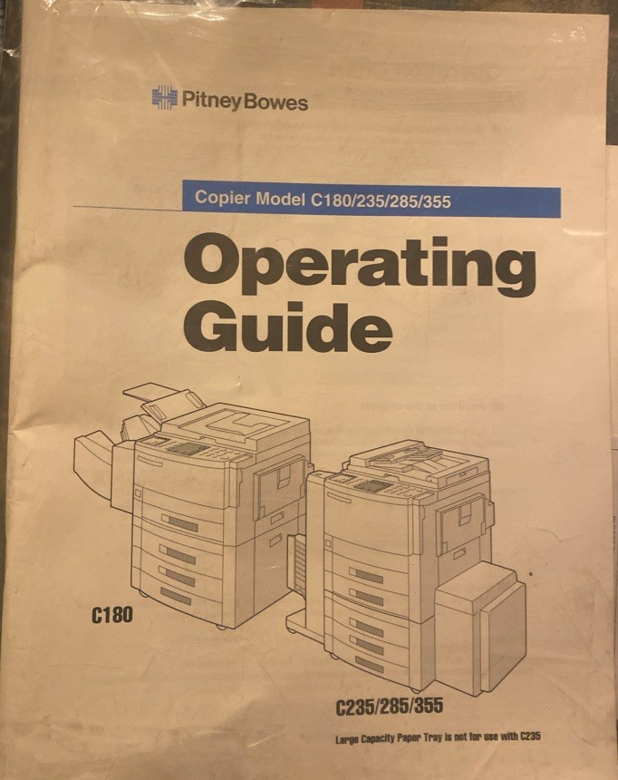 Printer /Copier Pitney Bowes operating guide Model 180/235/285/355 Copier