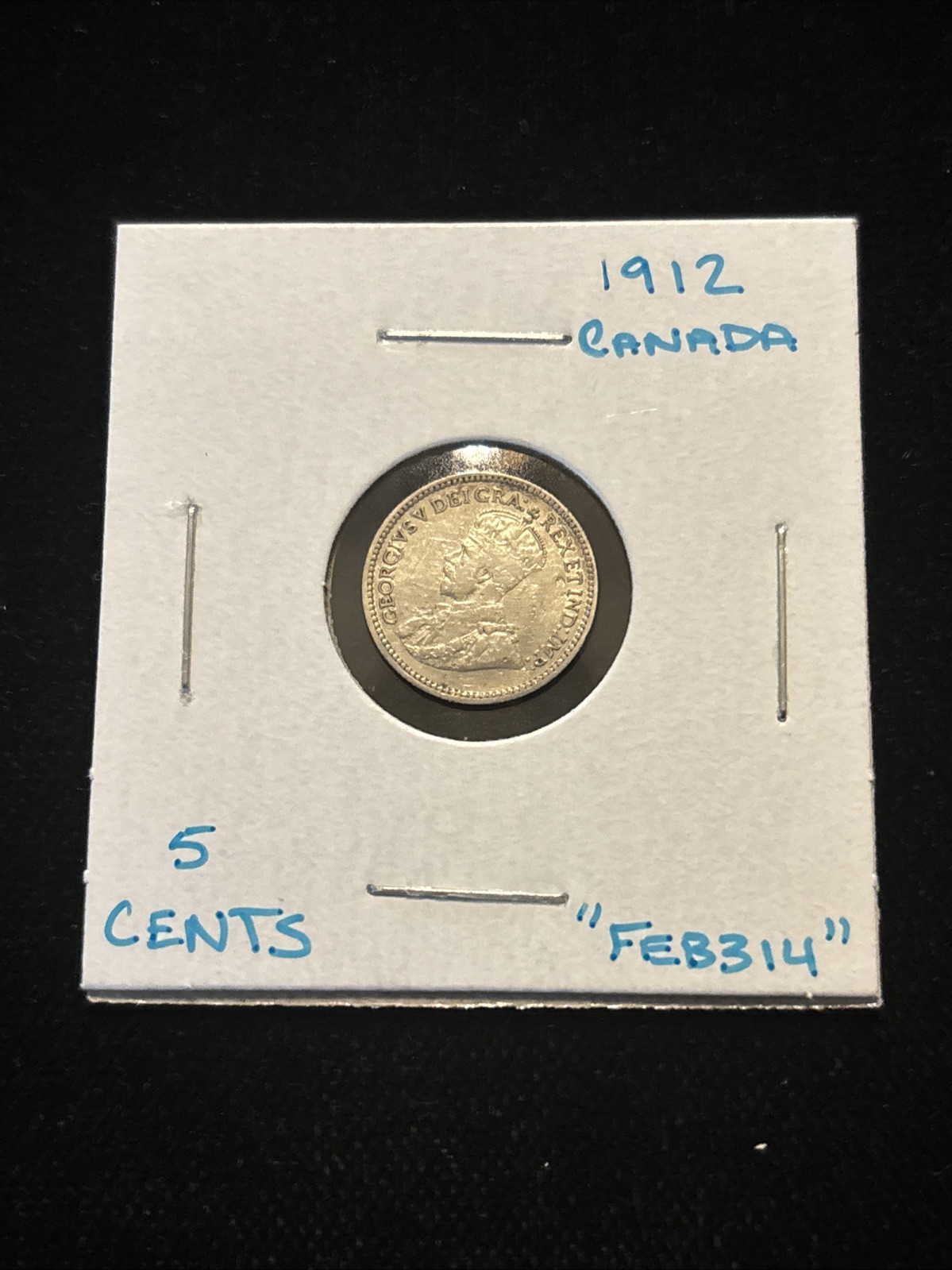 1912 Canada 5 Cent Silver Circulated “feb314” King George V 5C