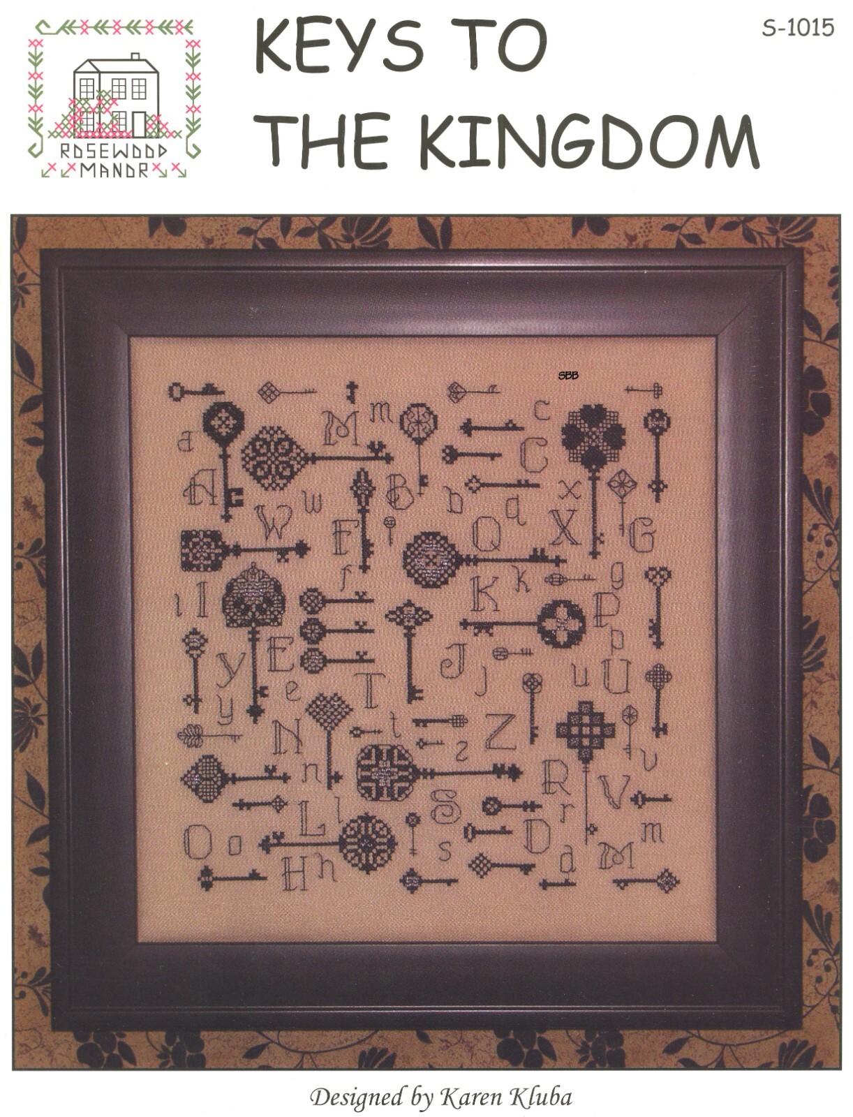 Rosewood Manor Designs / Karen Kluba ~ S-1015 Keys To The Kingdom