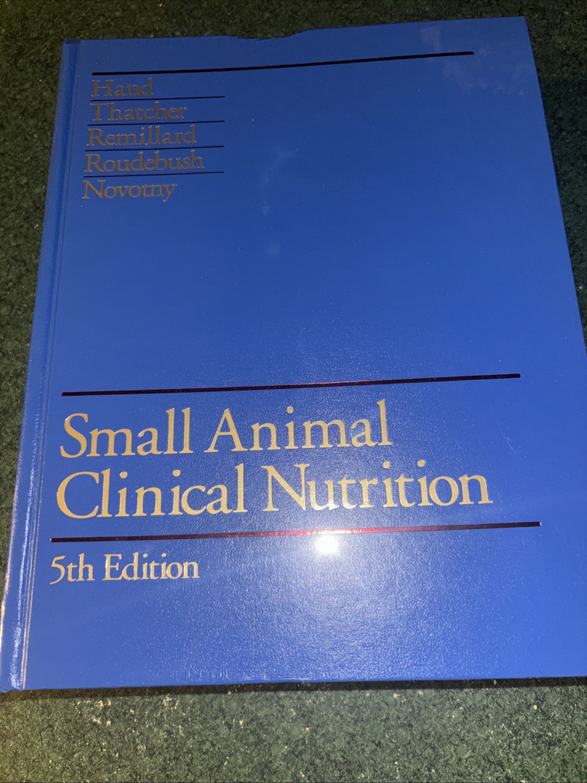 Small Animal Clinical Nutrition 5th Edition- Hardcover, by Michael S Hand - NEW
