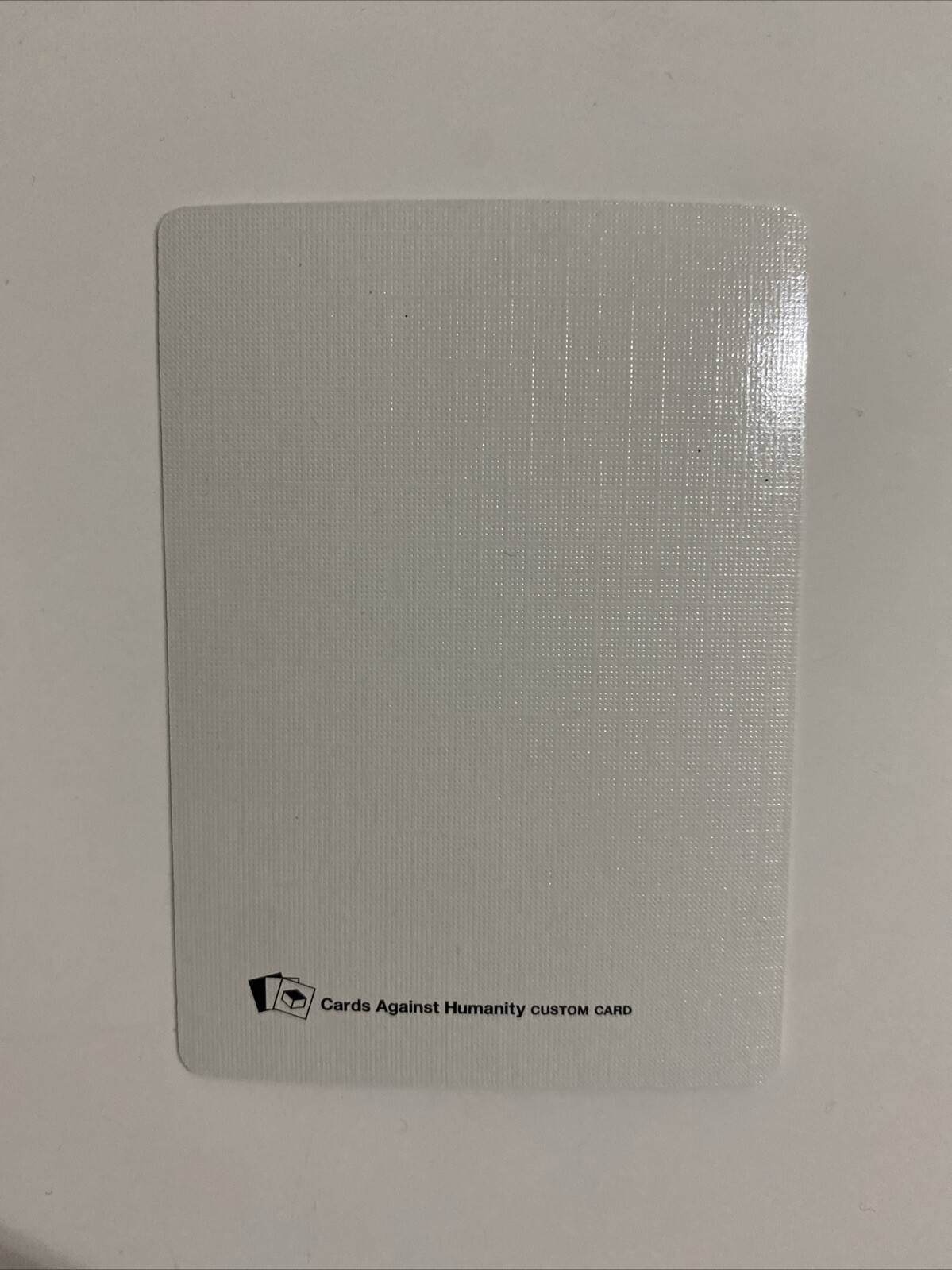 White Blank Custom Card - Cards Against Humanity Card Game
