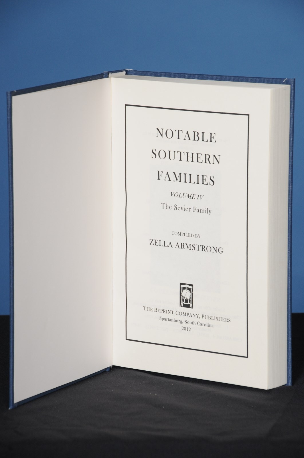 NOTABLE SOUTHERN FAMILIES, Volume IV, The Sevier Family