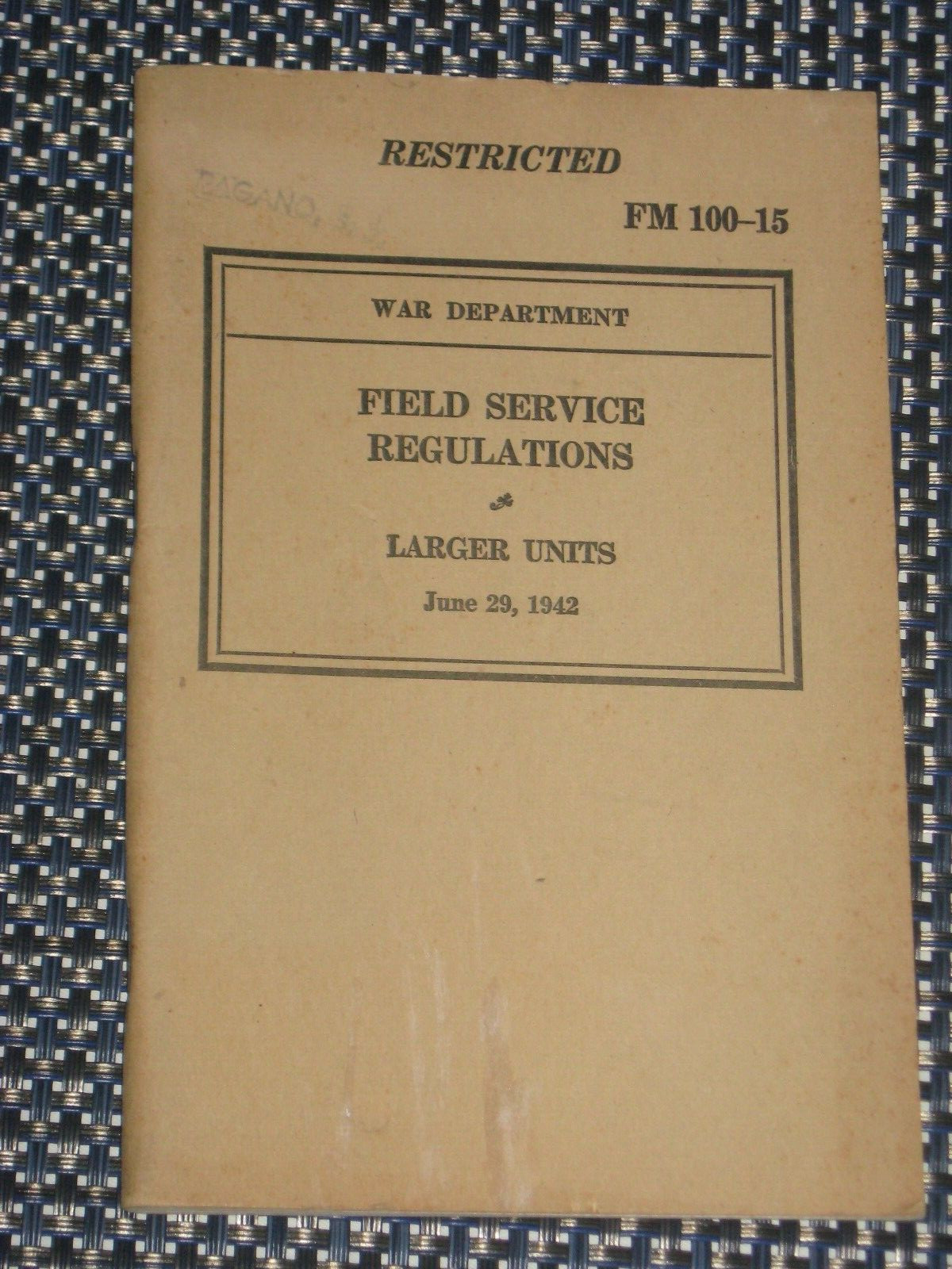 World War II Manual 1942 | Field Service Regulations~Larger Units | #11