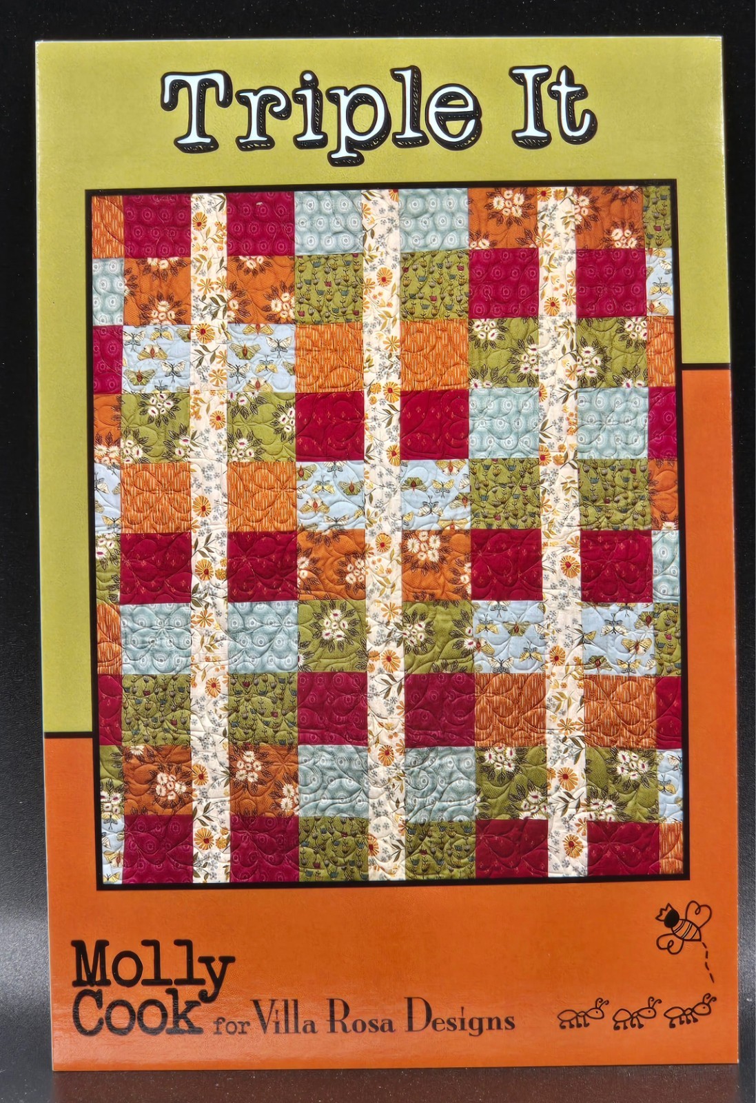 TRIPLE IT Quilt Pattern Molly Cook for Villa Rosa Designs