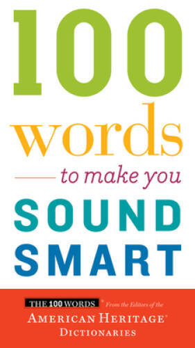 100 Words to Make You Sound Smart - Paperback - VERY GOOD