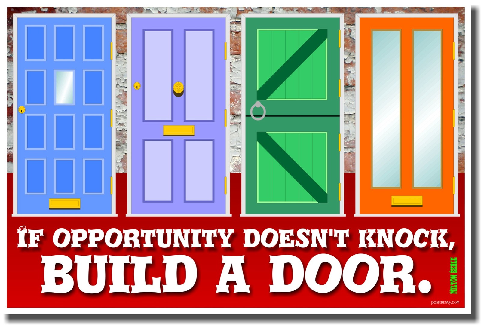 NEW Classroom Motivational POSTER -  If Opportunity Doesn't Knock - Build a Door