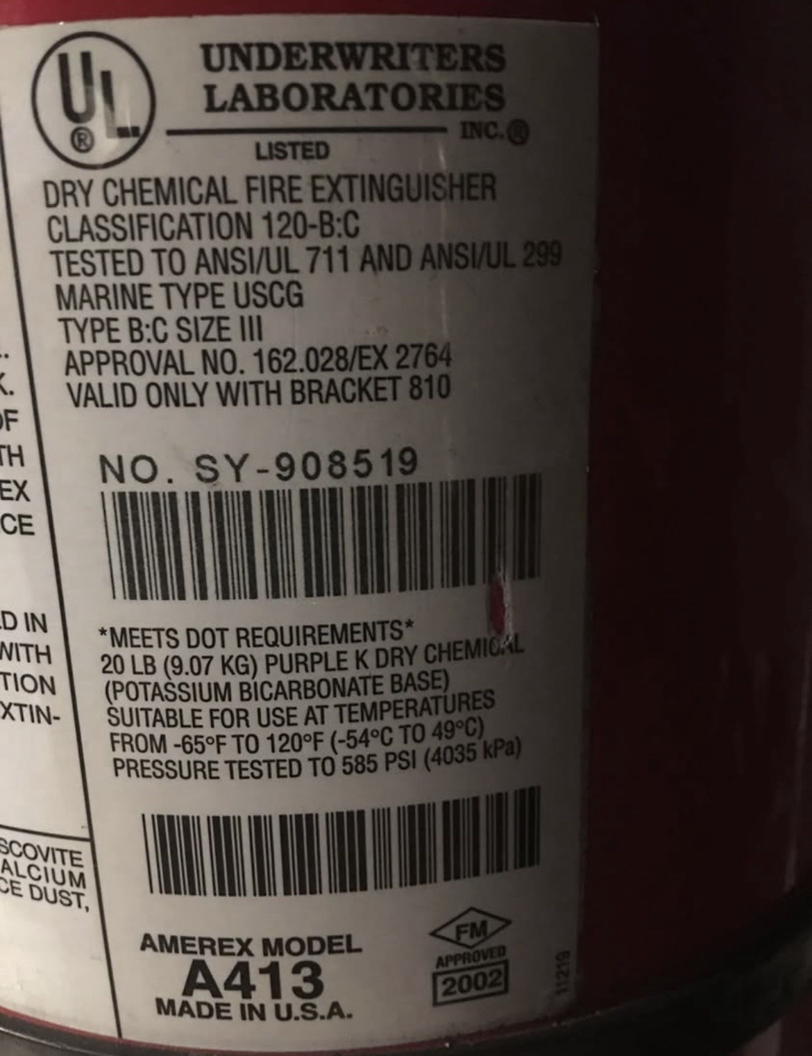 20lb purple k fire extingusher Last Inspected 2008 Amerex