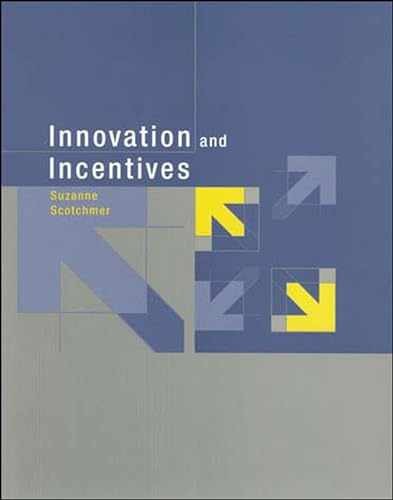 Innovation and Incentives (Mit - Paperback, by Scotchmer Suzanne - Very Good