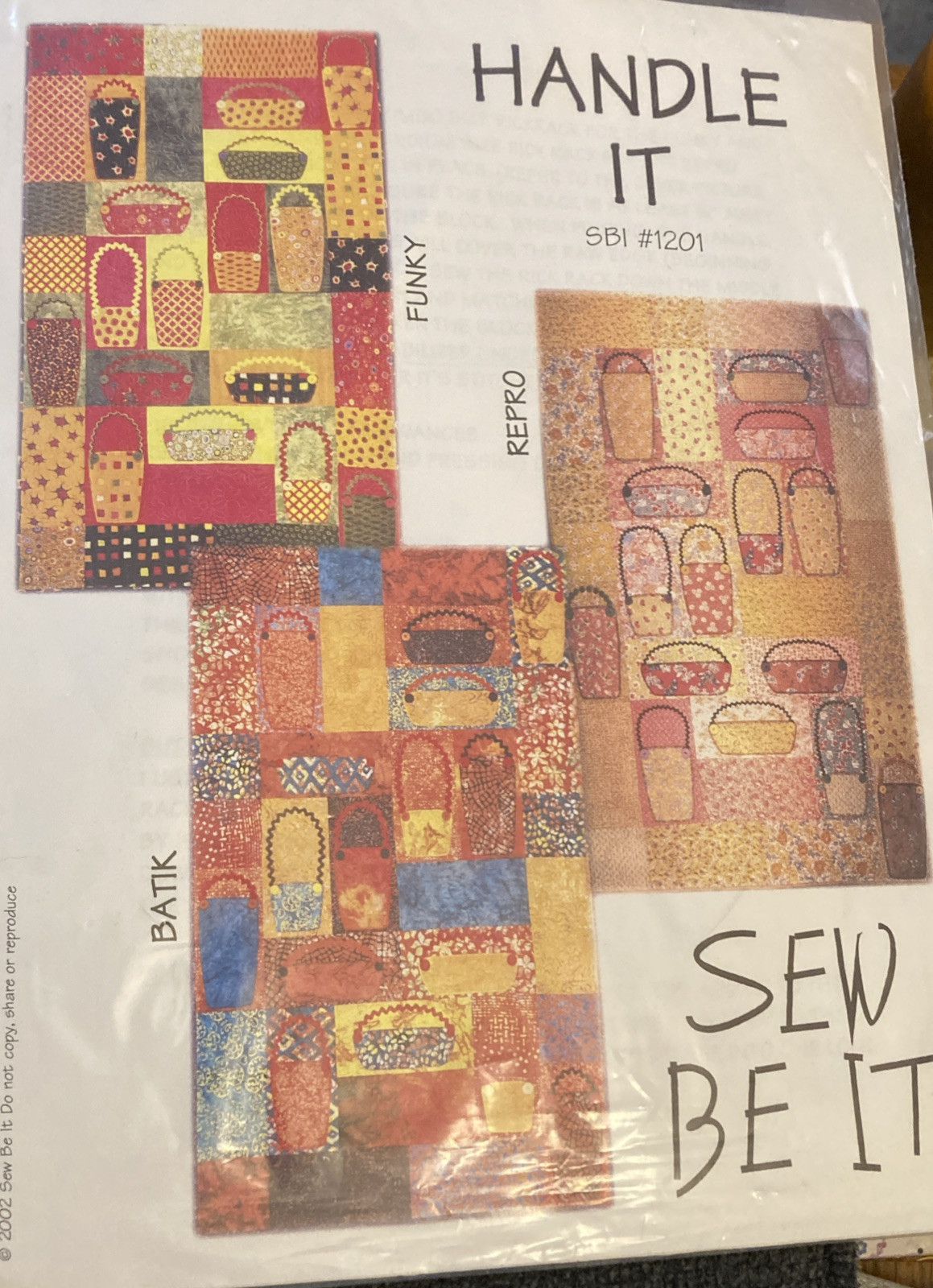 Vtg Rare Sew Be It HANDLE IT 2002 Quilt Pattern SBI #1201 only