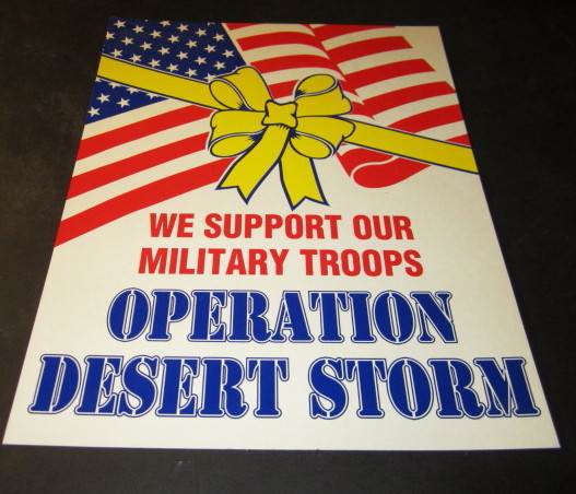 Old Vintage - OPERATION DESERT STORM - We Support Our Military Troops - POSTER