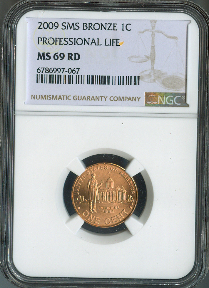 2009 Lincoln Cent Professional Life NGC MS69 SMS Quality